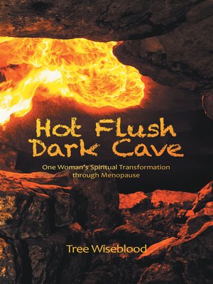 cover image of Hot Flush Dark Cave